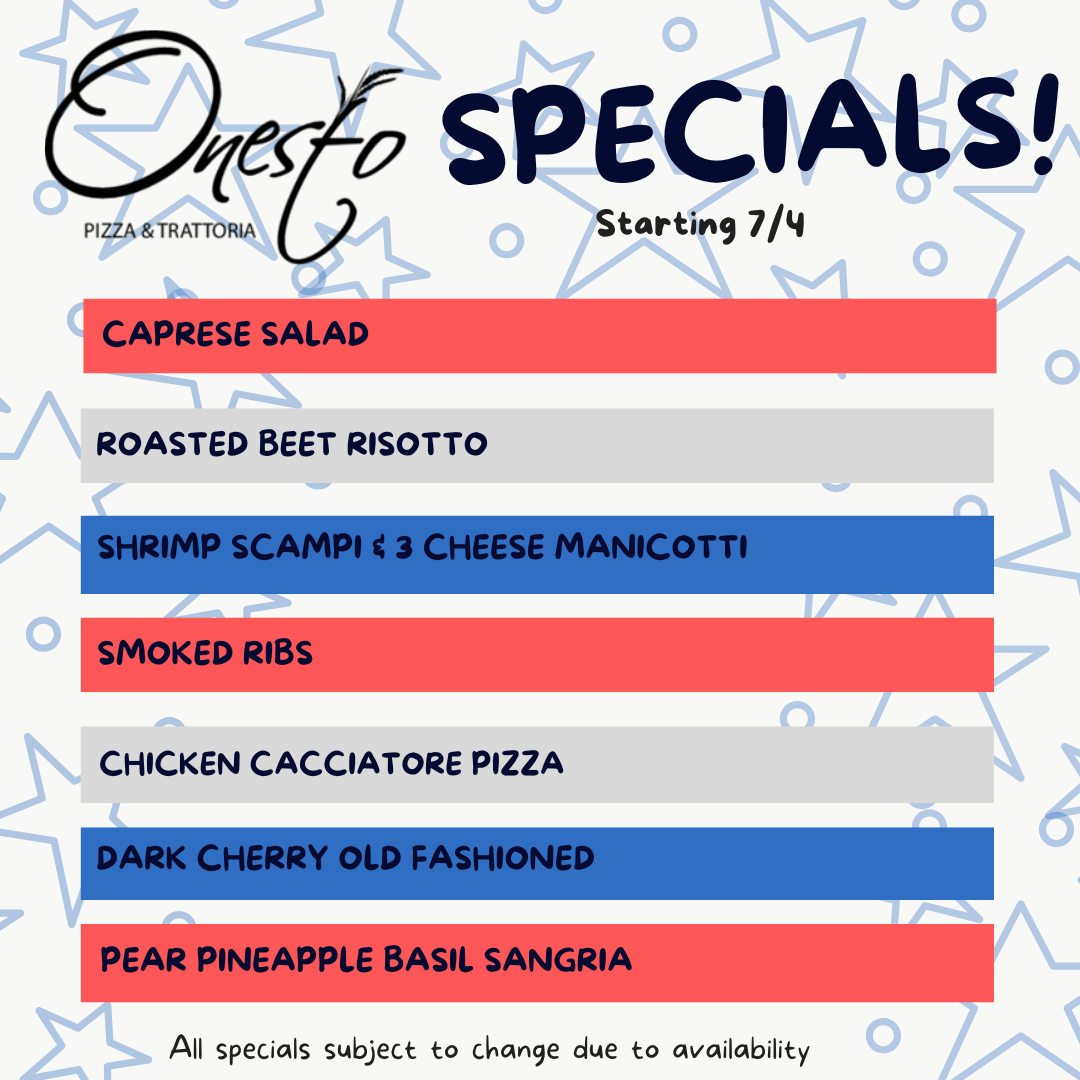 Weekly Specials - Please call for more info